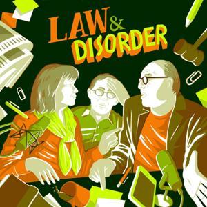 Law and Disorder by Podot