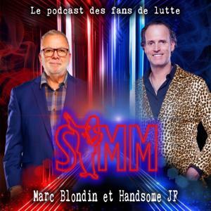Soyez-y Mesdames, Messieurs! Le podcast de Marc Blondin by SYMM