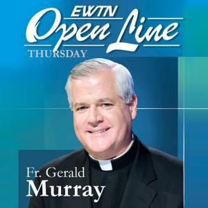 Open Line, Thursday by EWTN