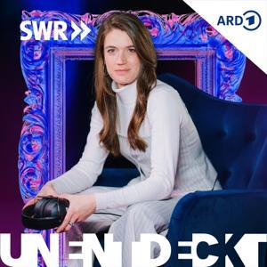 UNENTDECKT – Der Deep Talk mit Sissy by SWR, Sissy Hertneck