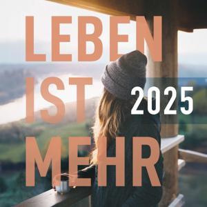 Leben ist mehr by Leben ist mehr