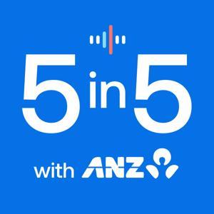 5 in 5 with ANZ by ANZ