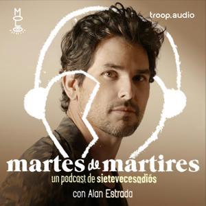 Martes de Mártires by Siete Veces Adiós