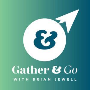 Gather and Go with Brian Jewell by The Group Travel Leader Inc