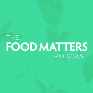 The Food Matters Podcast by Laurentine ten Bosch