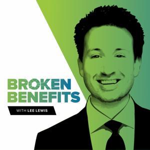 Broken Benefits by Lee Lewis