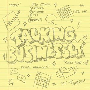 Talking Businessly by Daniel Coulbourne & John Drexler