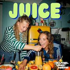 JUICE - Echte Storys zum Weitererzählen by Kugel und Niere