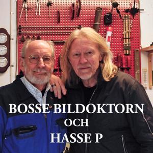 Bosse Bildoktorn och Hasse P by Hasse Pettersson och Bosse Bildoktorn
