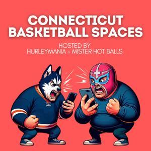 Connecticut Basketball Spaces by HurleyMania and Mister Hot Balls