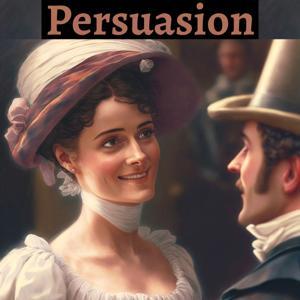 Persuasion by Jane Austen