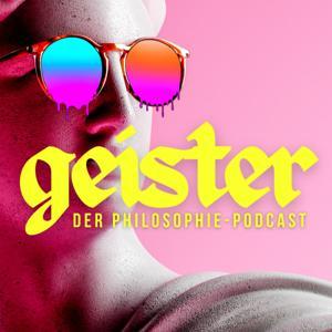 geister - der philosophie-podcast by Christian Eichler