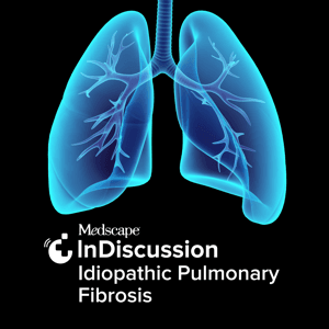 Medscape InDiscussion: Idiopathic Pulmonary Fibrosis by Medscape