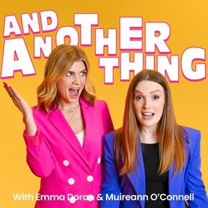 And Another Thing! by Emma and Muireann