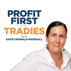 Profit First For Tradies by Katie Crismale-Marshall