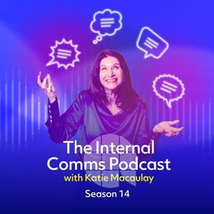 The Internal Comms Podcast by AB Comm