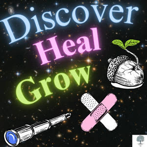 Discover + Heal + Grow🔭❤️‍🩹🌱 : A Taproot Therapy Collective Podcast by https://www.GetTherapyBirmingham.com