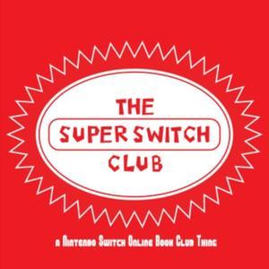 The Super Switch Club: A Nintendo Podcast by We Can Make This Work Probably