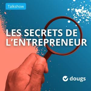 Les secrets de l'entrepreneur by Dougs.fr