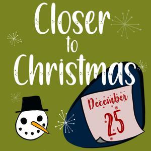 Closer to Christmas by Charles Ague