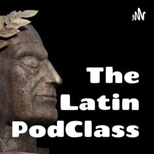 The Latin PodClass by Brian Gross