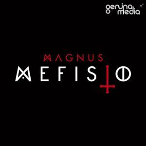 La Historia Real de Magnus Mefisto by Magnus Mefisto | Genuina Media