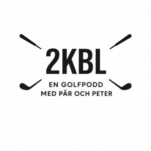Två klubblängder - en golfpodd med Pär & Peter by Pär, Peter & Max