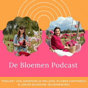 De Bloemen Podcast by Jorien Bloemink & Annemarije Mellema