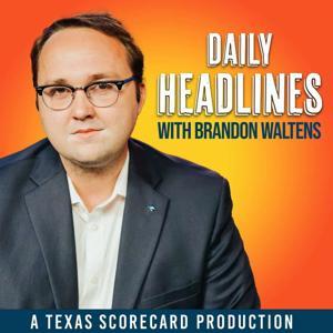Daily Headlines by Texas Scorecard