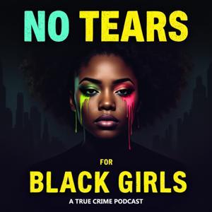 No Tears For Black Girls by John Reedburg Media