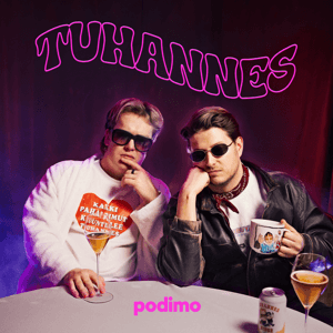 Tuhannes - Podcast by Podimo