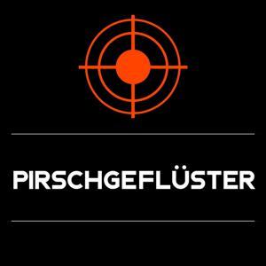 Pirschgeflüster - der Podcast für Jäger und alle, die es noch werden wollen by Markus Lück - jetztjagen.de