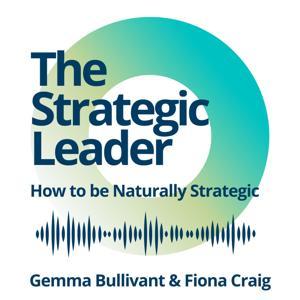 The Strategic Leader by Gemma Bullivant and Fiona Craig