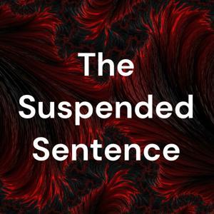 The Suspended Sentence by Traci Farris and Samantha Hill