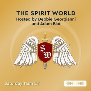 The Spirit World by Debbie Georgianni & Adam Blai