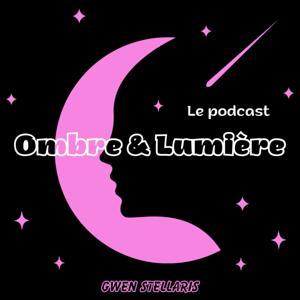 Ombre & Lumière by Gwen Stellaris