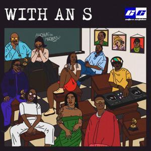 Afrobeats: With An S by The Culture Custodian