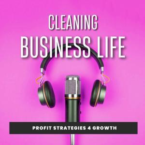 Cleaning Business Life by Shannon Miller & Jamie Runco