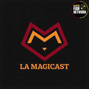La Magicast – The AS Roma podcast by La Magicast
