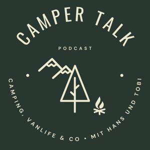 Campertalk Podcast: Camping, Vanlife & Co. mit Hans und Tobi by Hans und Tobi