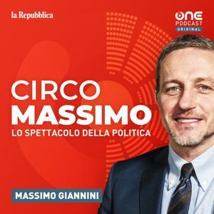 Circo Massimo - Lo spettacolo della politica by OnePodcast