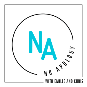NO Apology with Emilee and Chris by Fresh Road Media
