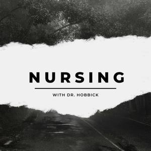 Nursing with Dr. Hobbick by Dr. Stacey Hobbick