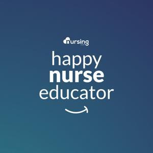 Happy Nurse Educator by Jon Haws and Abby Rose