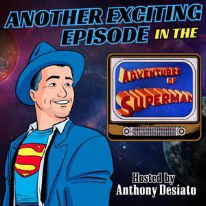 Another Exciting Episode in the Adventures of Superman by Flat Squirrel Productions