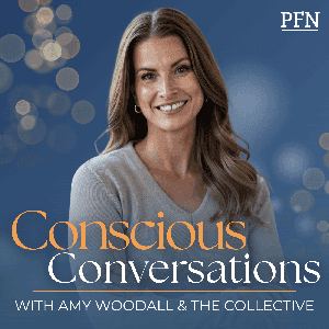 Conscious Conversations with Amy Woodall and the Collective by People Forward Network