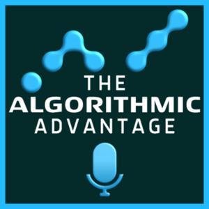 The Algorithmic Advantage by The Algorithmic Advantage
