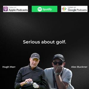 Serious about Golf by Alex Buckner and Hugh Marr