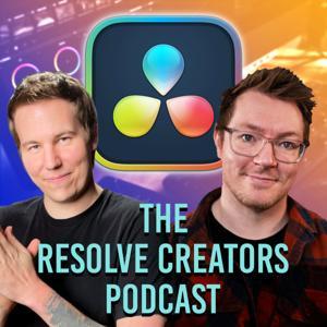 The Resolve Creators Podcast by RTH Studios