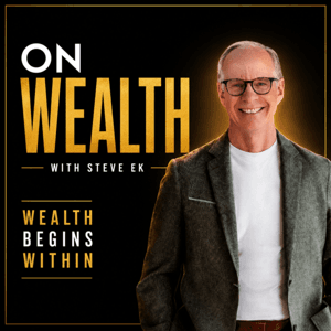 On Wealth by Steve Ek